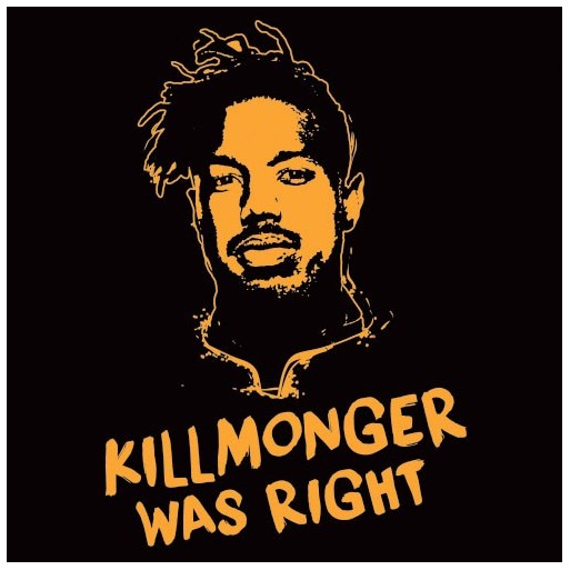 "Killmonger was right" shirt