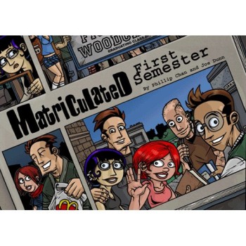 Matriculated: First Semester Trade Paperback